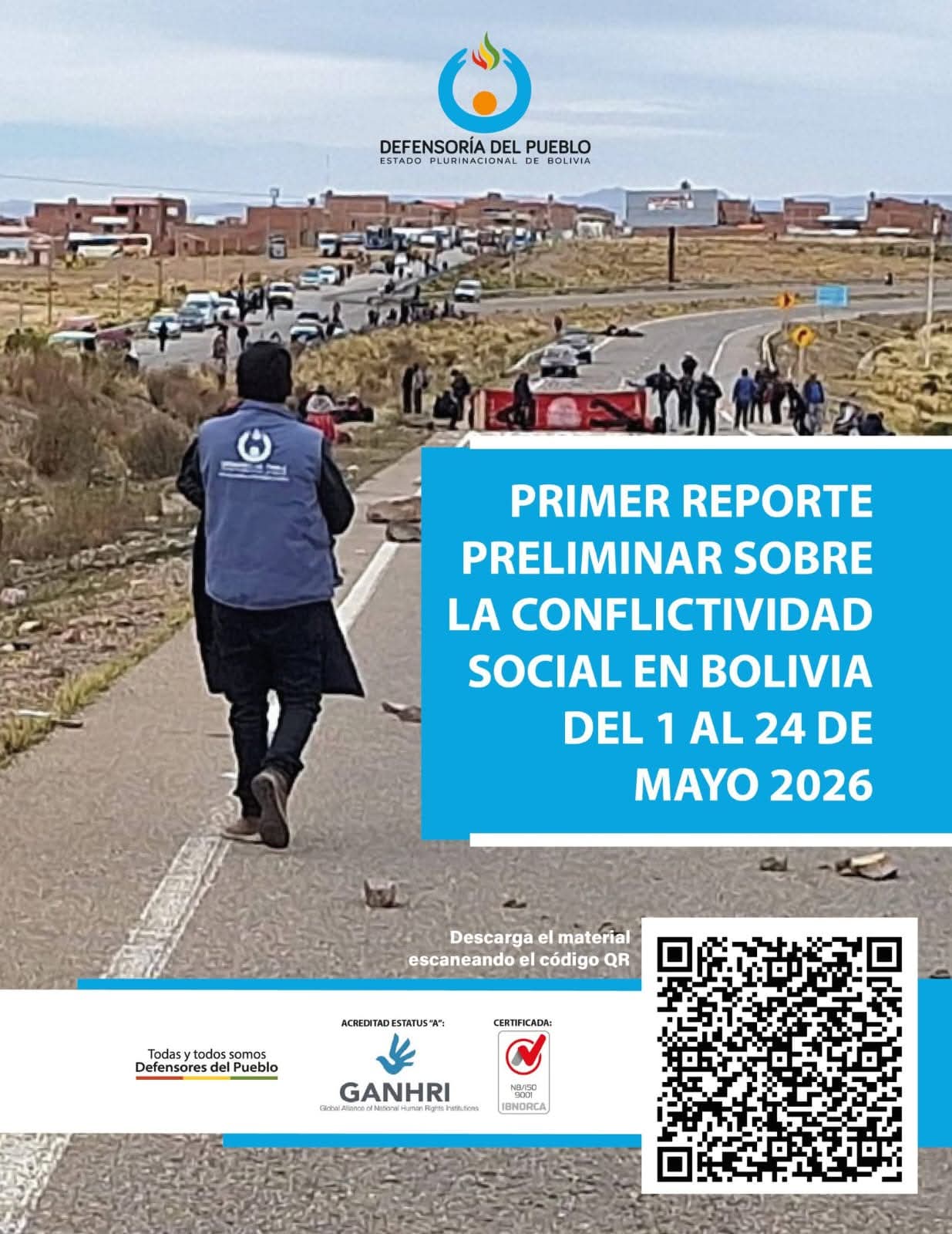 DEFENSOR DEL PUEBLO PRESENTA PRIMER REPORTE PRELIMINAR SOBRE LA CONFLICTIVIDAD SOCIAL EN BOLIVIA Y REITERA LLAMADO URGENTE AL DIÁLOGO