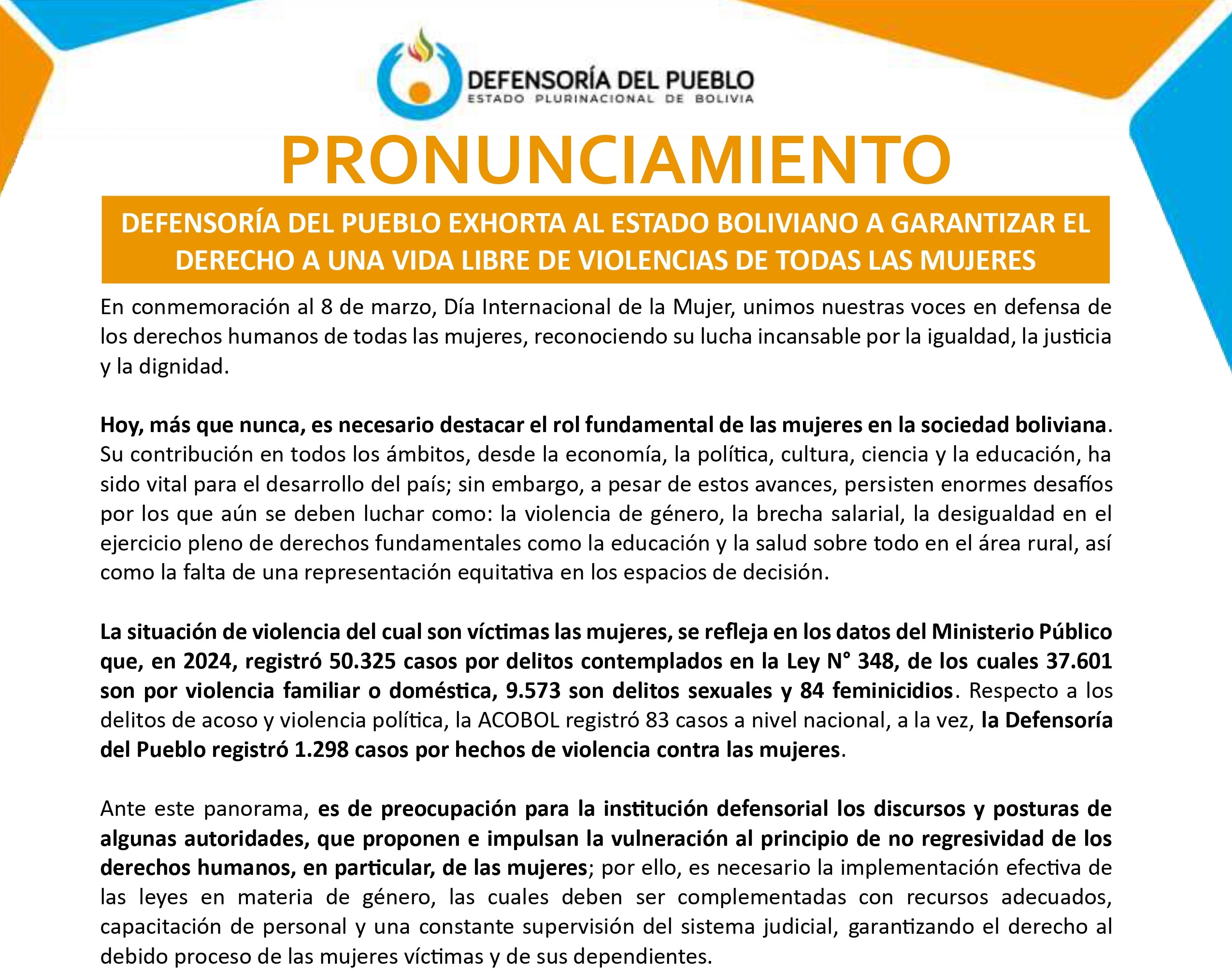 DEFENSORÍA DEL PUEBLO EXHORTA AL ESTADO BOLIVIANO A GARANTIZAR EL DERECHO A UNA VIDA LIBRE DE VIOLENCIAS DE TODAS LAS MUJERES