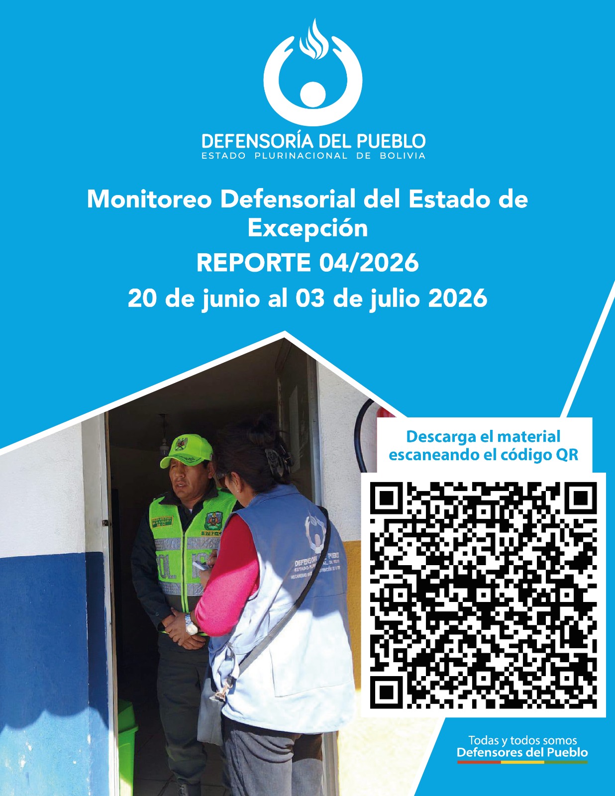 Monitoreo Defensorial del Estado de Excepción Reporte 04/2026