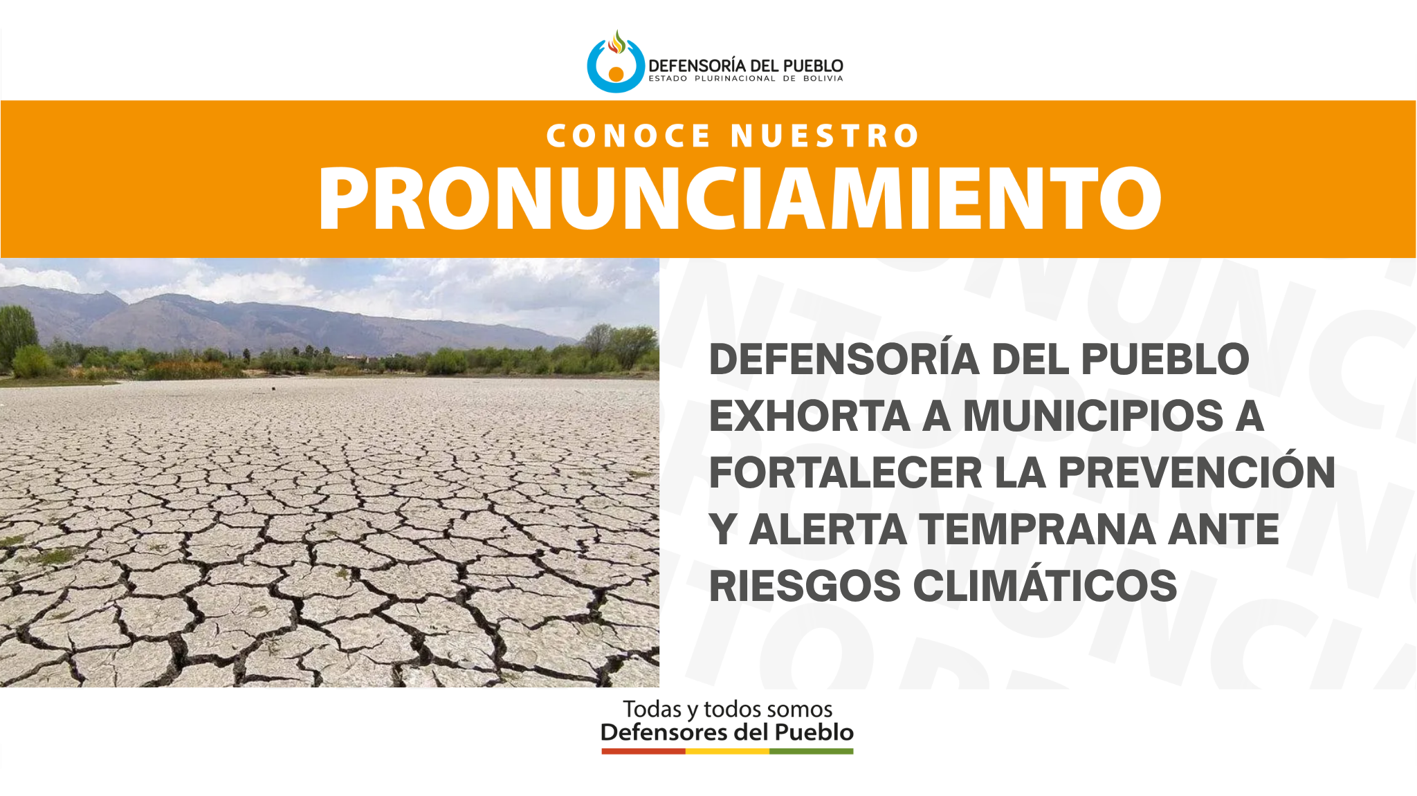 PRONUNCIAMIENTO DEFENSORÍA DEL PUEBLO EXHORTA A MUNICIPIOS A FORTALECER LA PREVENCIÓN Y ALERTA TEMPRANA ANTE RIESGOS CLIMÁTICOS