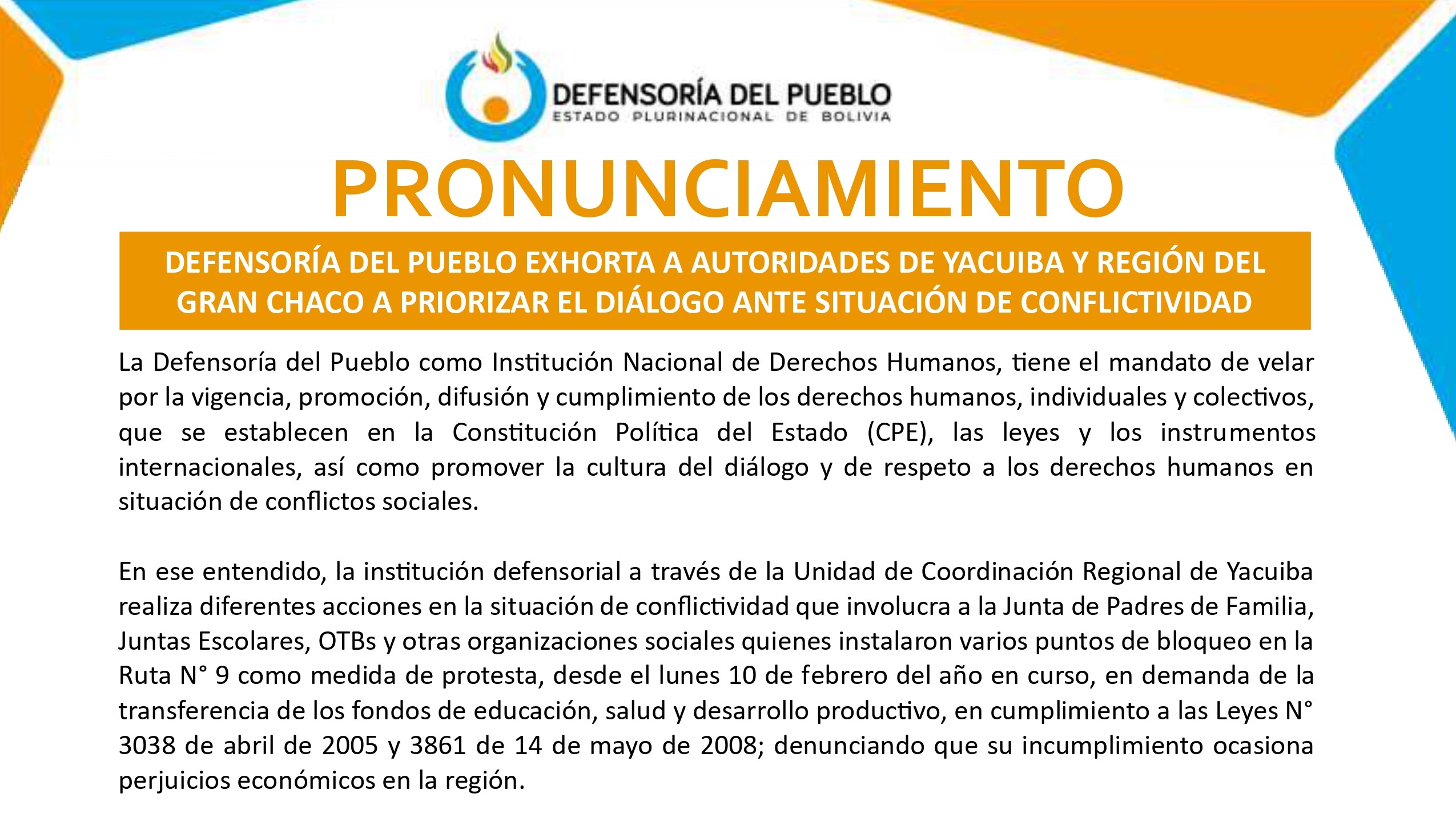 DEFENSORÍA DEL PUEBLO EXHORTA A AUTORIDADES DE YACUIBA Y REGIÓN DEL GRAN CHACO A PRIORIZAR EL DIÁLOGO ANTE SITUACIÓN DE CONFLICTIVIDAD