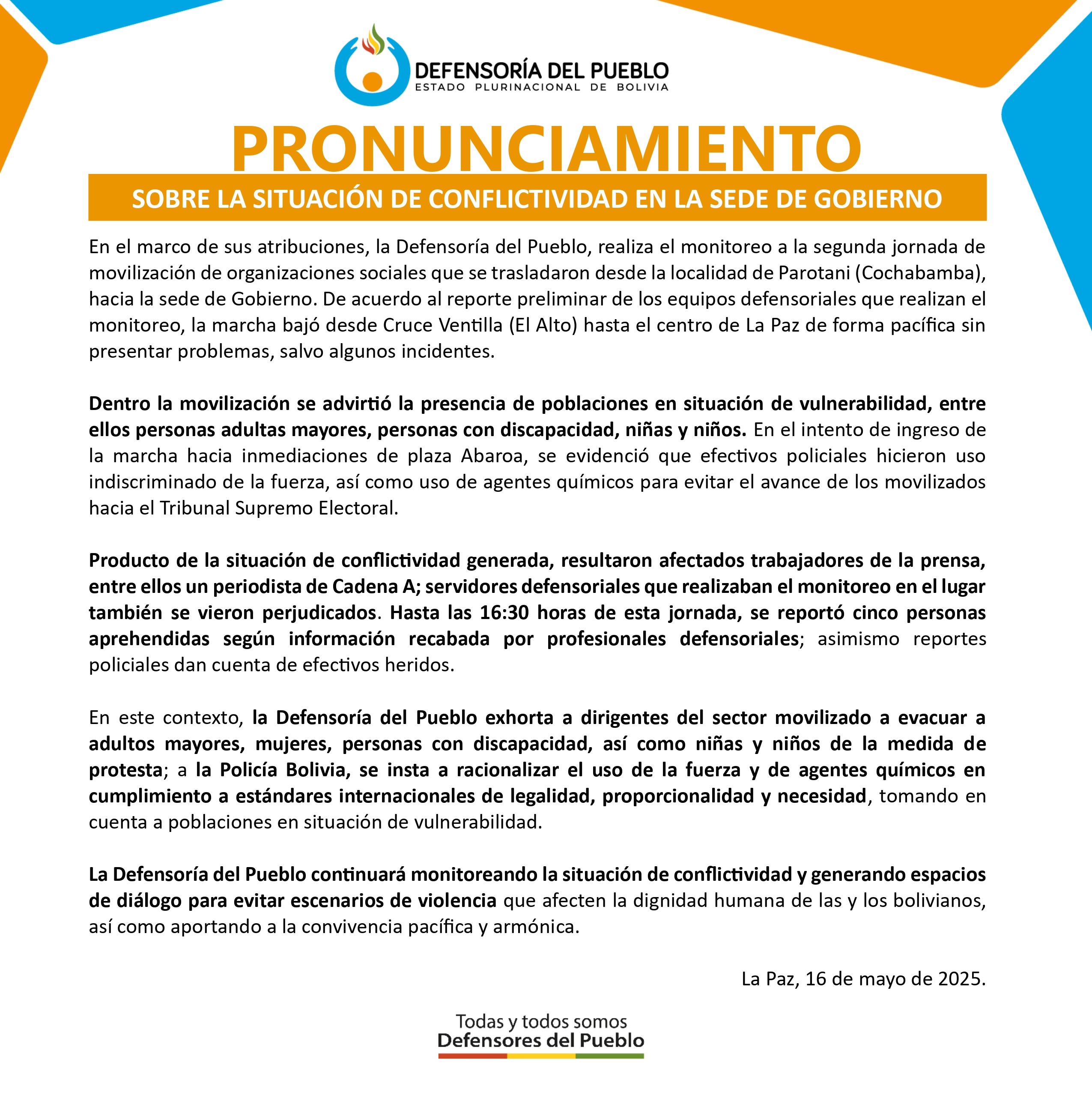 SOBRE LA SITUACIÓN DE CONFLICTIVIDAD EN LA SEDE DE GOBIERNO