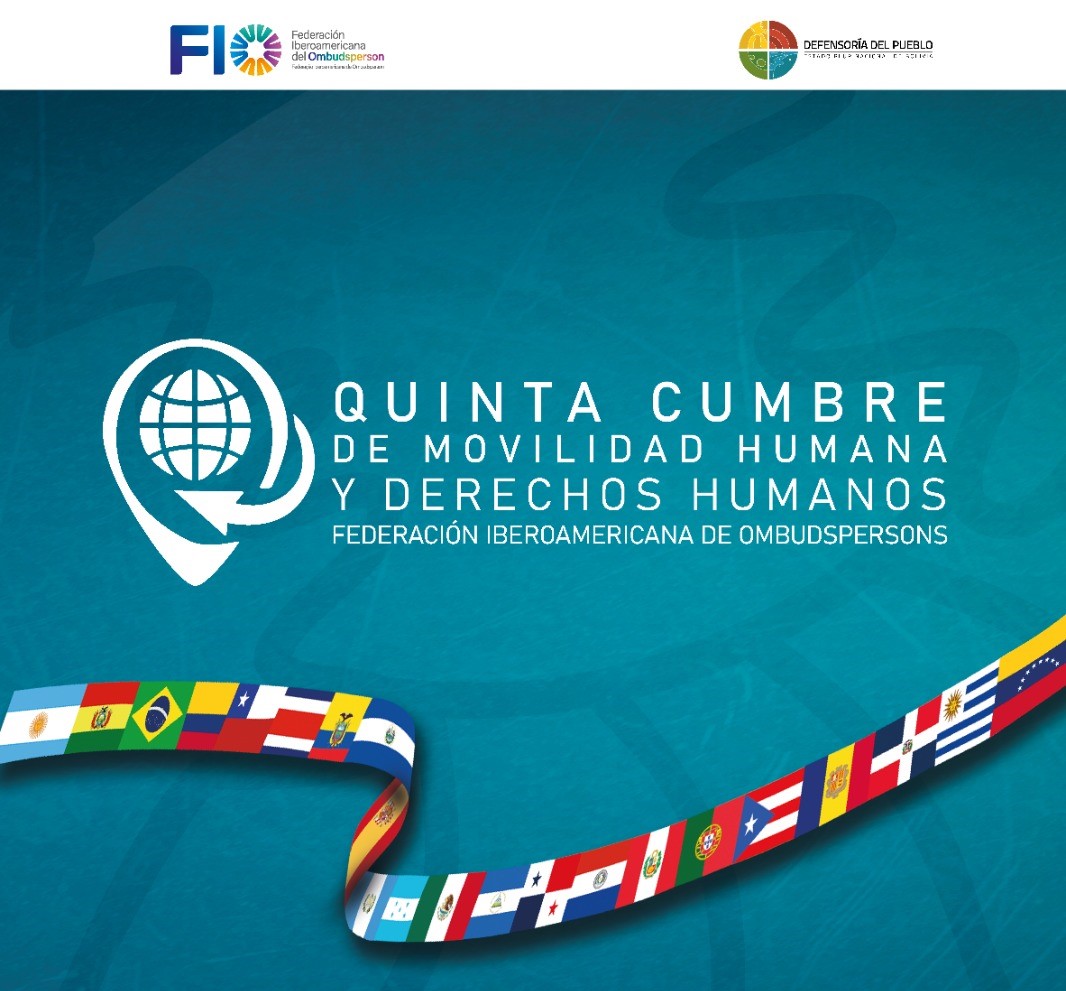QUINTA CUMBRE DE MOVILIDAD HUMANA Y DERECHOS HUMANOS