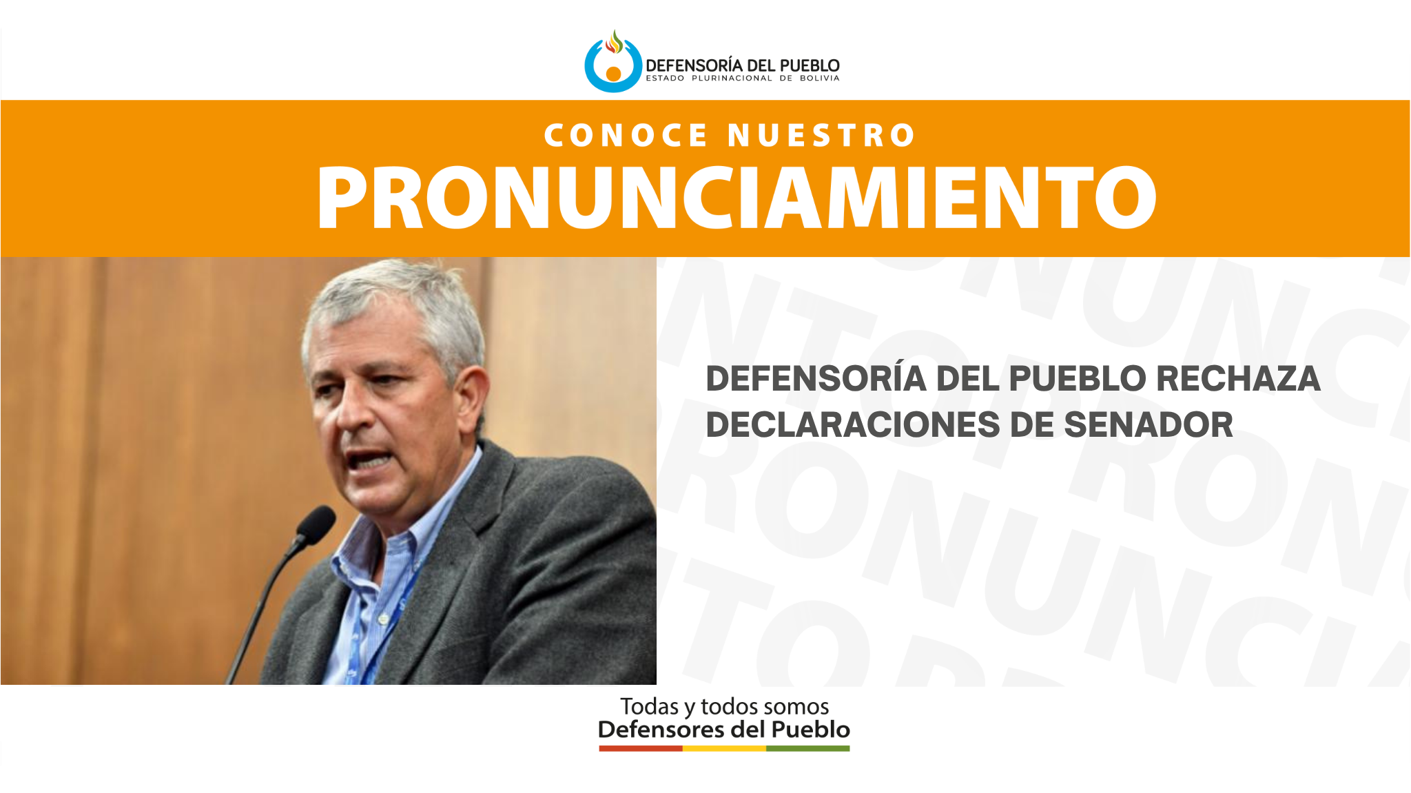 DEFENSORÍA DEL PUEBLO RECHAZA DECLARACIONES  DE SENADOR