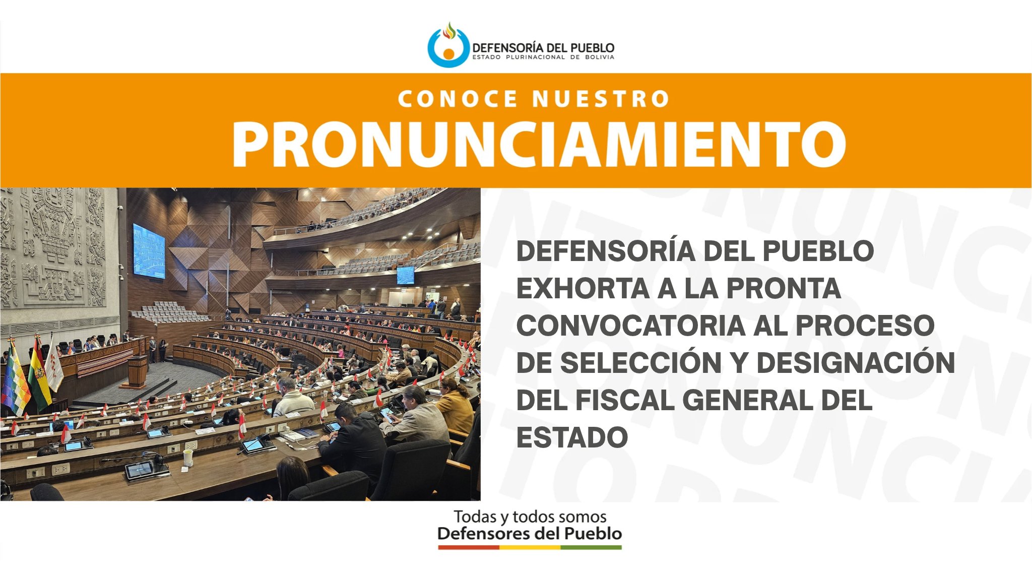 PRONUNCIAMIENTO: DEFENSORÍA DEL PUEBLO EXHORTA A LA PRONTA CONVOCATORIA AL PROCESO DE SELECCIÓN Y DESIGNACIÓN DEL FISCAL GENERAL DEL ESTADO