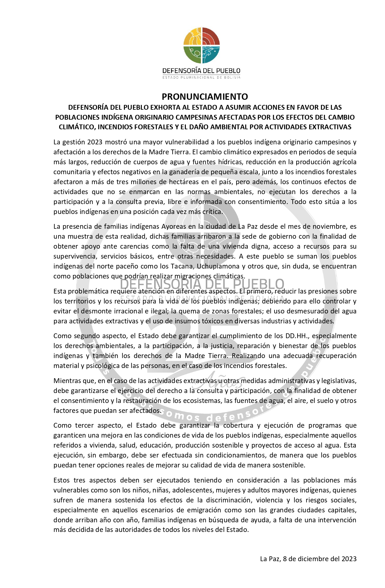 DEFENSORÍA DEL PUEBLO EXHORTA AL ESTADO A ASUMIR ACCIONES EN FAVOR DE LAS POBLACIONES INDÍGENA ORIGINARIO CAMPESINAS AFECTADAS POR LOS EFECTOS DEL CAMBIO CLIMÁTICO, INCENDIOS FORESTALES Y EL DAÑO AMBIENTAL POR ACTIVIDADES EXTRACTIVAS