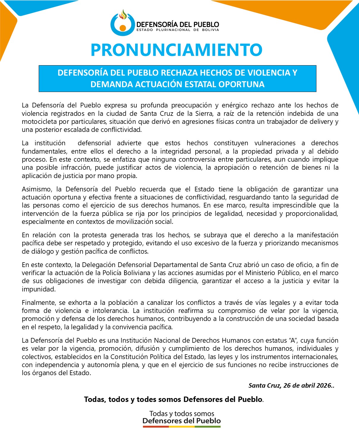 DEFENSORÍA DEL PUEBLO RECHAZA HECHOS DE VIOLENCIA Y DEMANDA ACTUACIÓN ESTATAL OPORTUNA