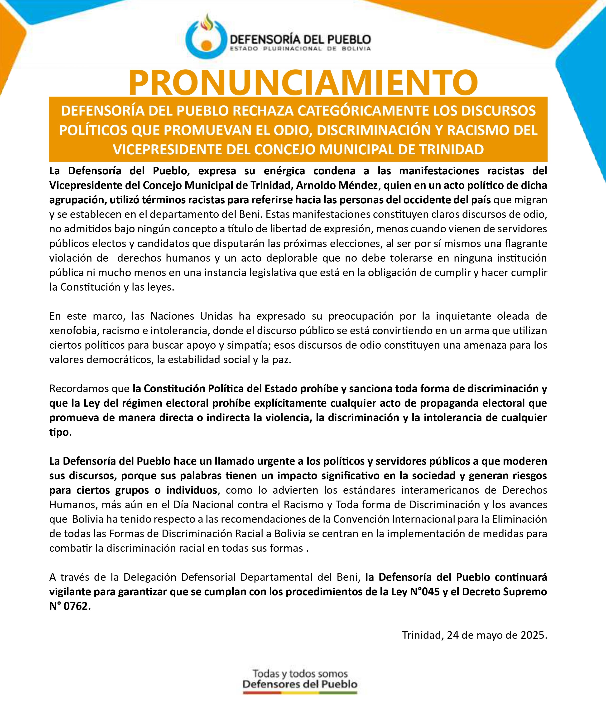 DEFENSORÍA DEL PUEBLO RECHAZA CATEGÓRICAMENTE LOS DISCURSOS POLÍTICOS QUE PROMUEVAN EL ODIO, DISCRIMINACIÓN Y RACISMO DEL VICEPRESIDENTE DEL CONCEJO MUNICIPAL DE TRINIDAD