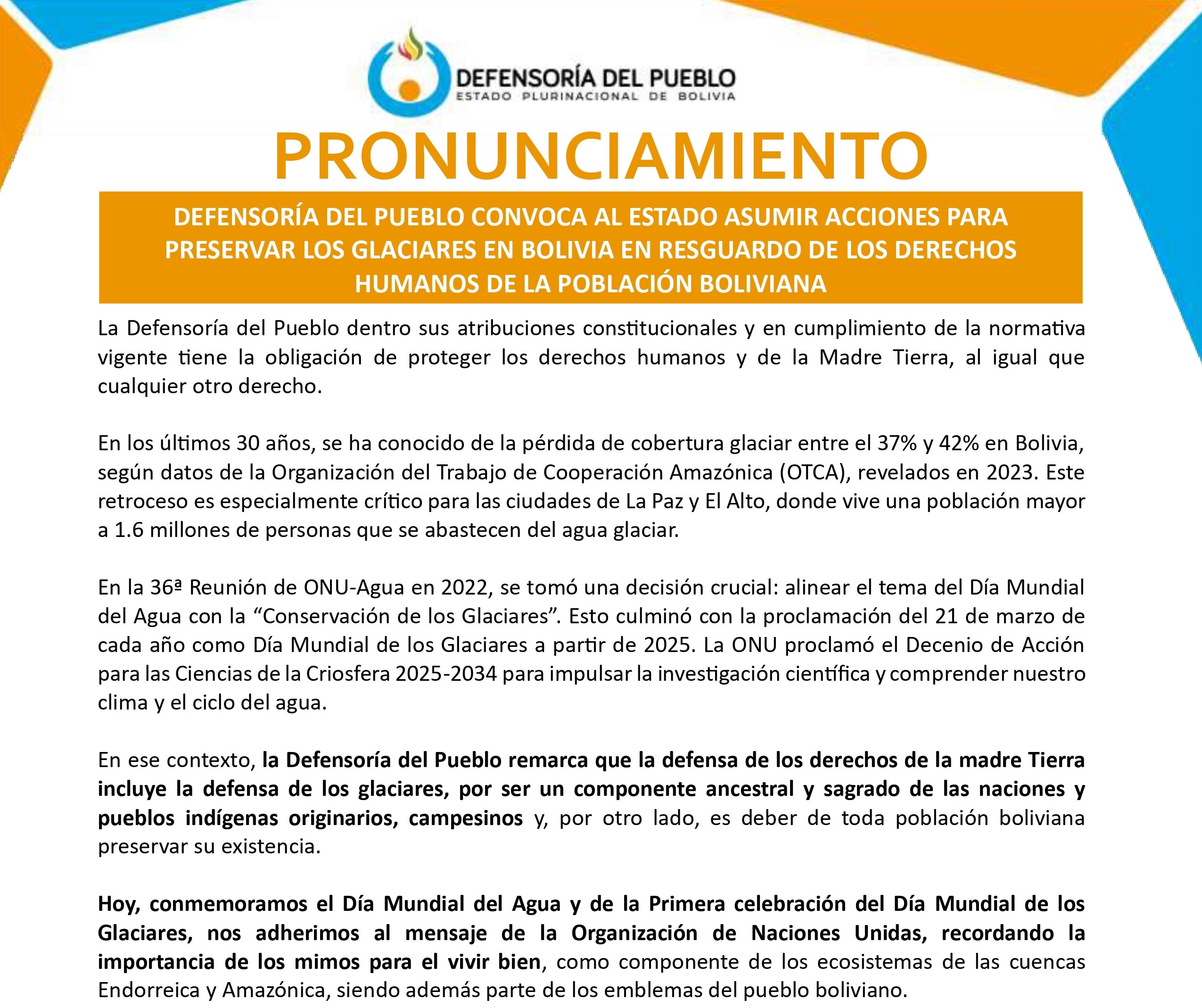 DEFENSORÍA DEL PUEBLO CONVOCA AL ESTADO ASUMIR ACCIONES PARA PRESERVAR LOS GLACIARES EN BOLIVIA EN RESGUARDO DE LOS DERECHOS HUMANOS DE LA POBLACIÓN BOLIVIANA