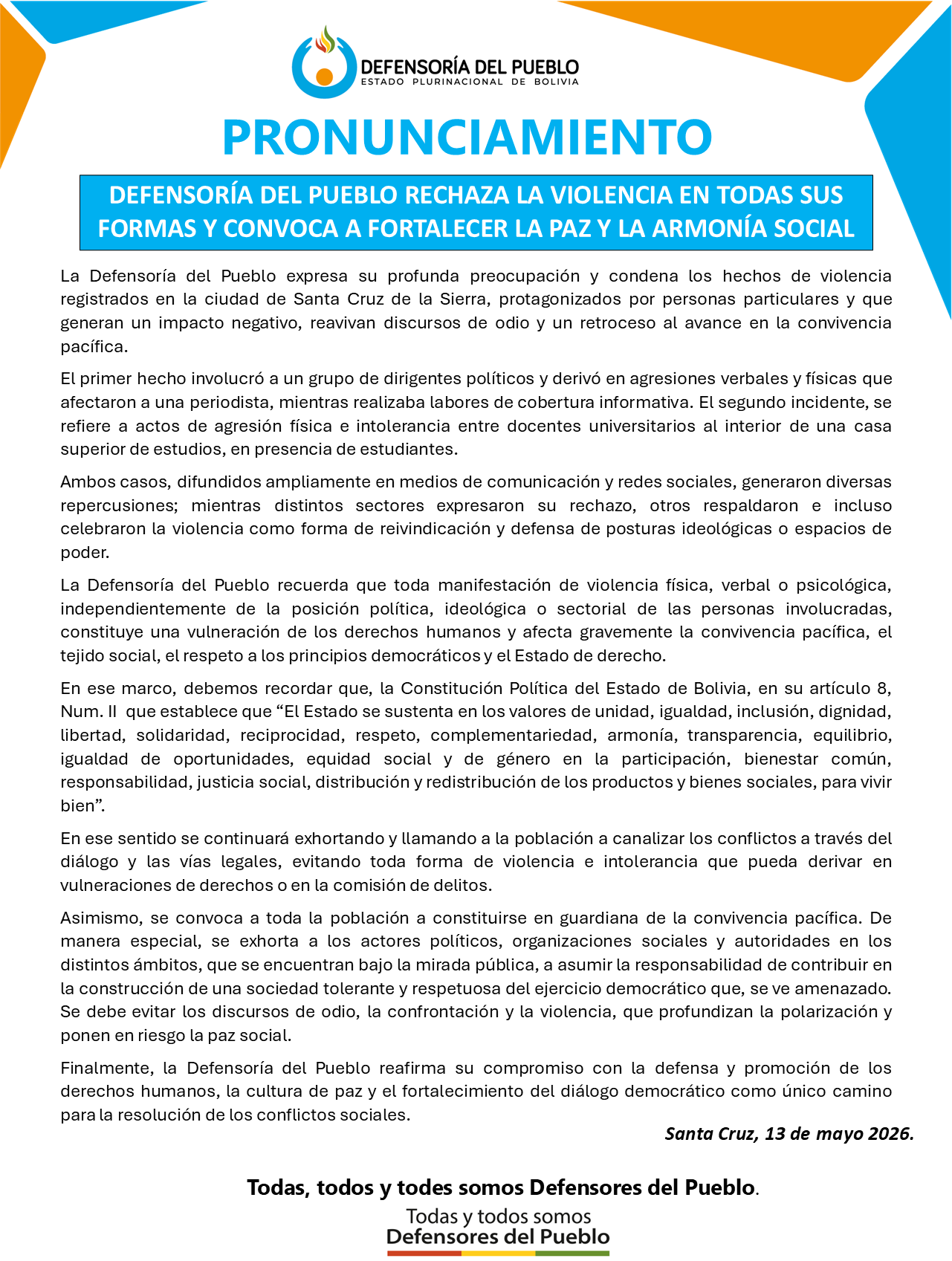 DEFENSORÍA DEL PUEBLO RECHAZA LA VIOLENCIA EN TODAS SUS FORMAS Y CONVOCA A FORTALECER LA PAZ Y LA ARMONÍA SOCIAL
