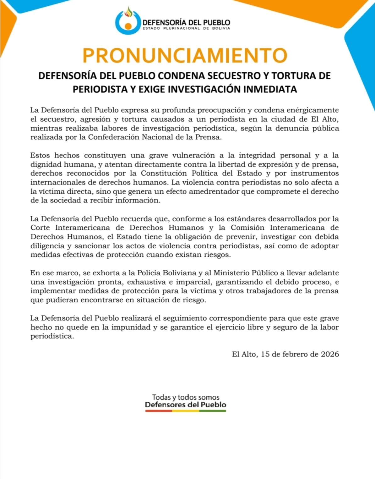 DEFENSORÍA DEL PUEBLO CONDENA SECUESTRO Y TORTURA DE PERIODISTA Y EXIGE INVESTIGACIÓN INMEDIATA*