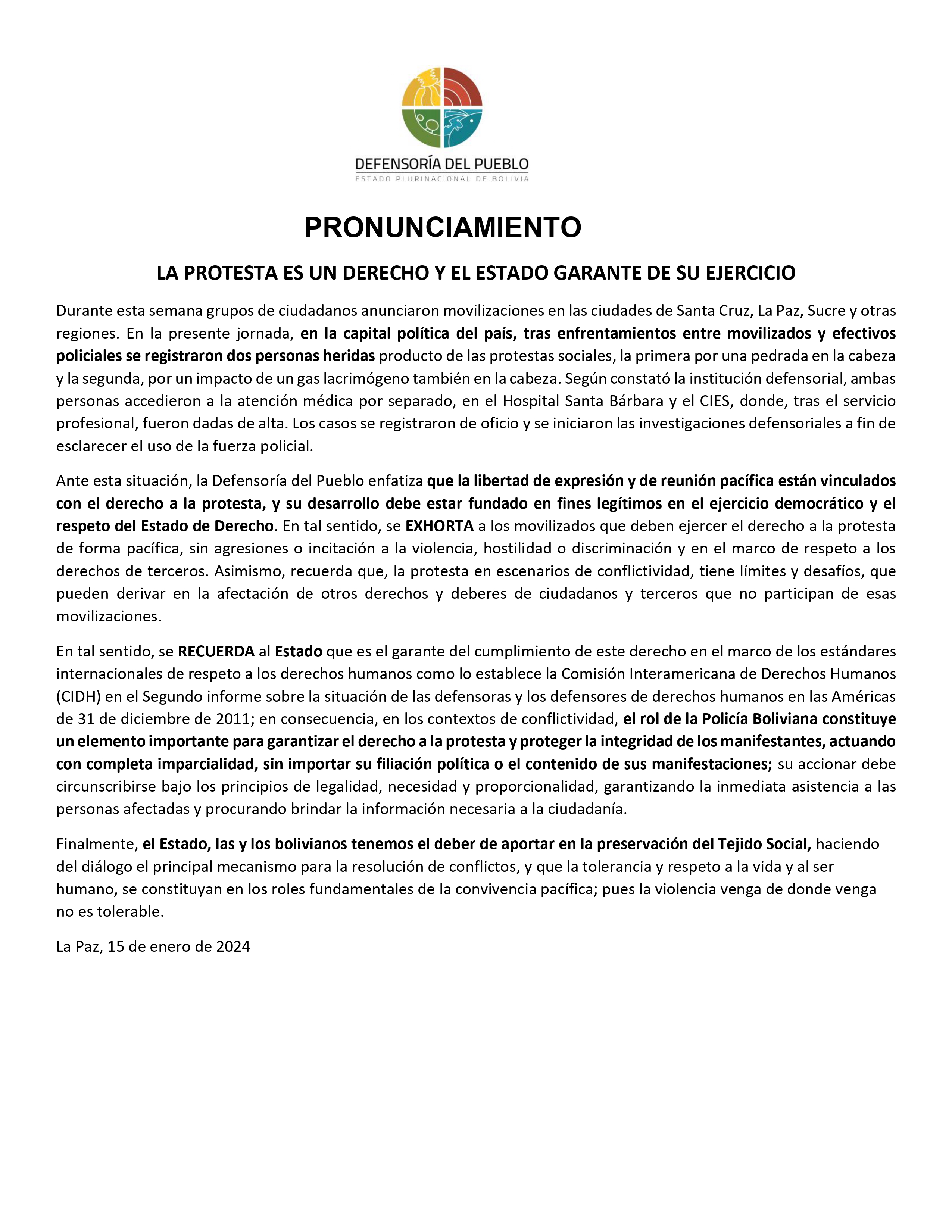 LA PROTESTA ES UN DERECHO Y EL ESTADO GARANTE DE SU EJERCICIO