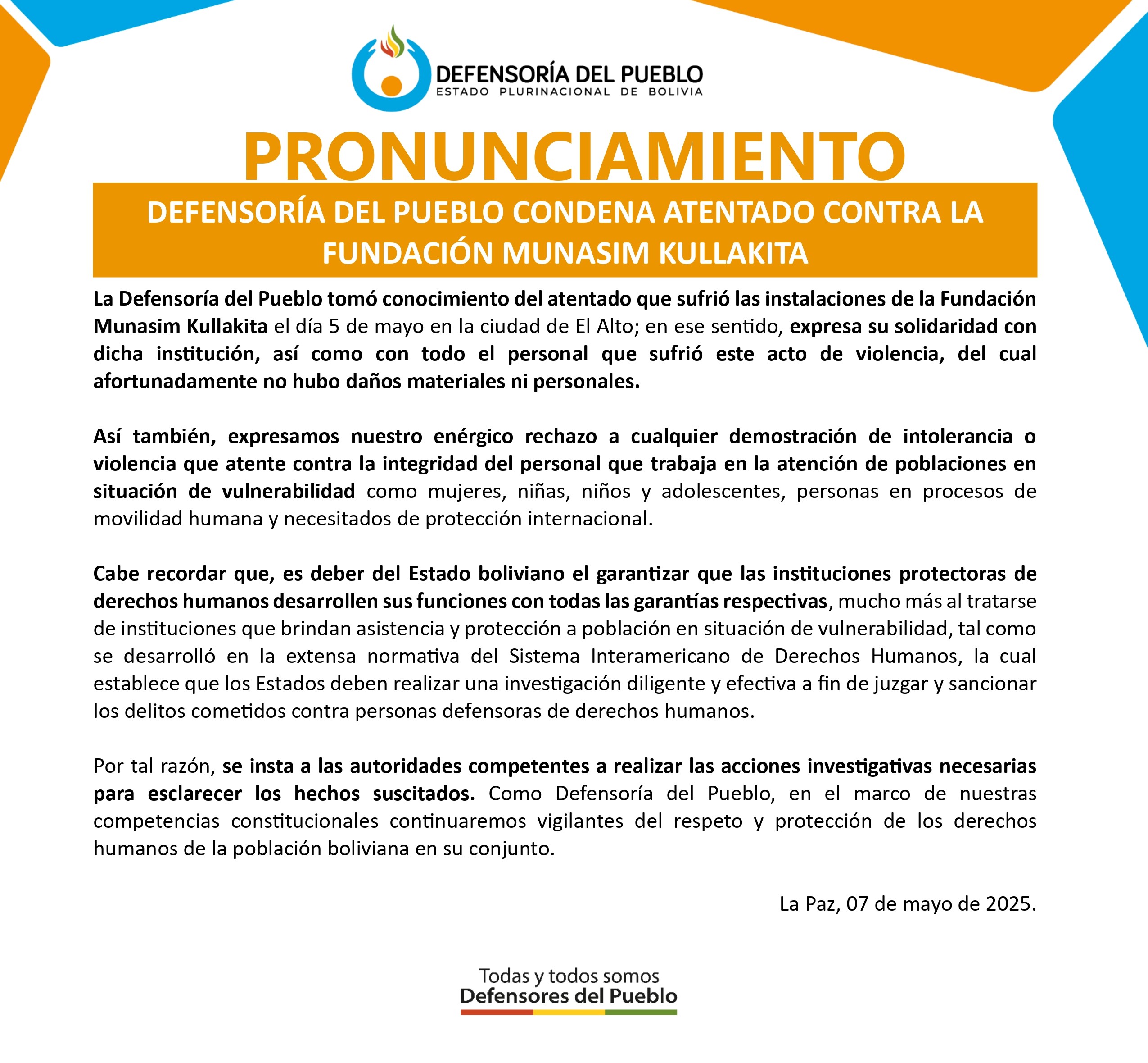DEFENSORÍA DEL PUEBLO CONDENA ATENTADO CONTRA LA FUNDACIÓN MUNASIM KULLAKITA