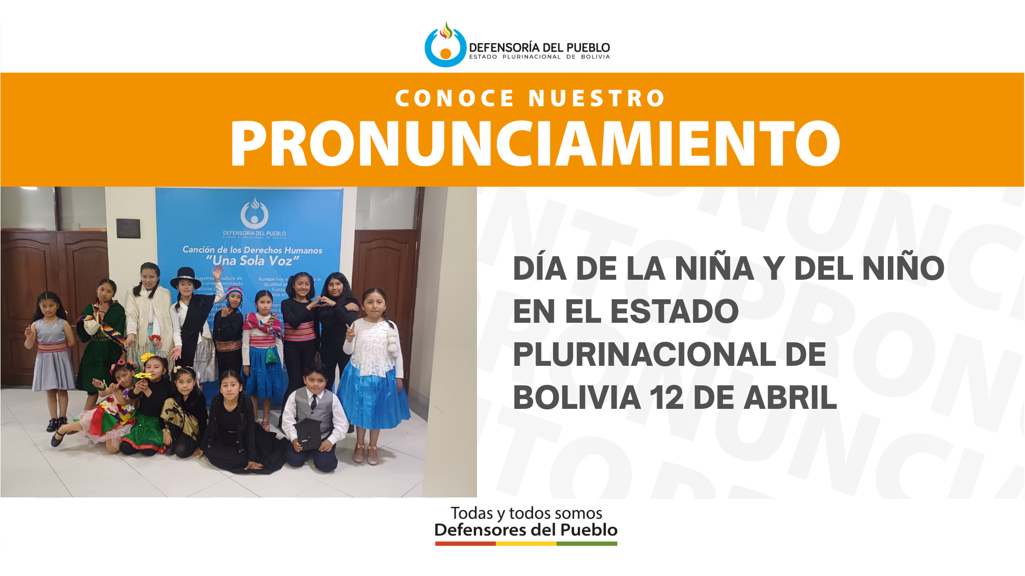 PRONUNCIAMIENTO DÍA DE LA NIÑA Y DEL NIÑO EN EL ESTADO PLURINACIONAL DE BOLIVIA 12 DE ABRIL