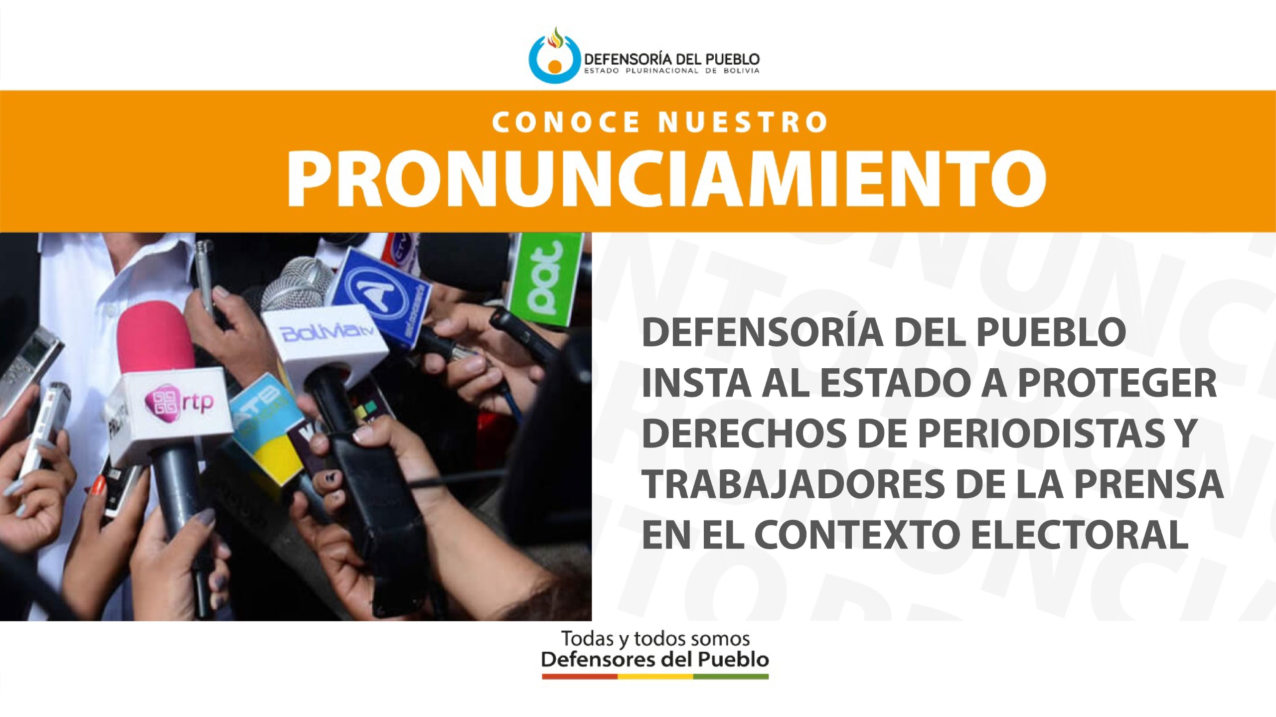 DEFENSORÍA DEL PUEBLO INSTA AL ESTADO A PROTEGER DERECHOS DE PERIODISTAS Y TRABAJADORES DE LA PRENSA EN EL CONTEXTO ELECTORAL