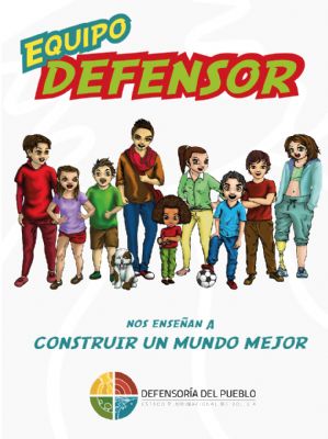 DEFENSOR DEL PUEBLO PRESENTA A LOS PERSONAJES DEL “EQUIPO DEFENSOR” PARA FORTALECER LA EDUCACIÓN EN MATERIA DE DERECHOS HUMANOS EN EL PAÍS